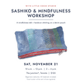 Sashiko & Mindfulness Workshop